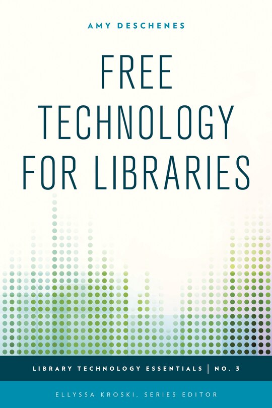 Front cover_Free Technology For Libraries