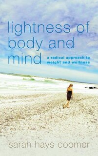 Front cover_Lightness Of Body And Mind