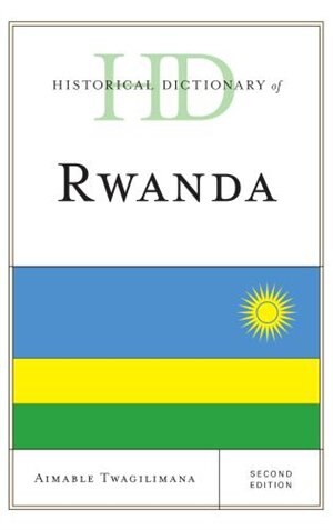 Front cover_Historical Dictionary Of Rwanda