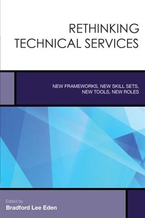 Front cover_Rethinking Technical Services