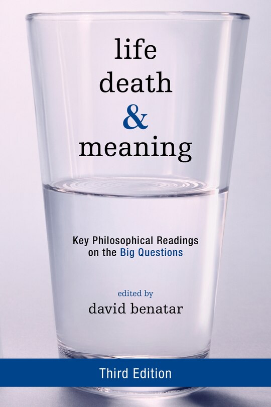 Front cover_Life, Death, And Meaning