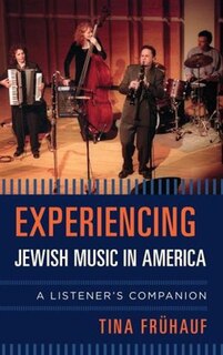 Front cover_Experiencing Jewish Music In America