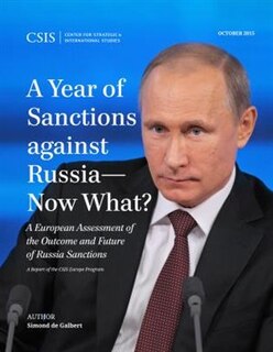 Front cover_A Year of Sanctions against Russia-;Now What?