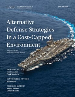 Front cover_Alternative Defense Strategies In A Cost-capped Environment