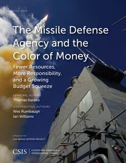 Front cover_Missile Defense Agency and the Color of Money