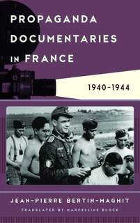 Couverture_Propaganda Documentaries In France