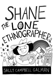 Front cover_Shane, The Lone Ethnographer