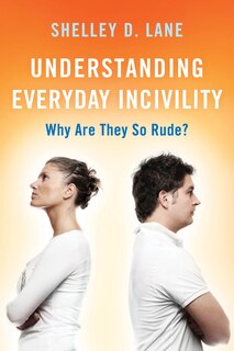 Couverture_Understanding Everyday Incivility