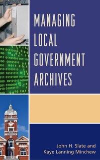 Front cover_Managing Local Government Archives