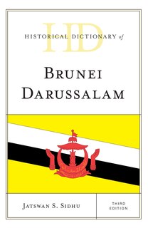 Front cover_Historical Dictionary Of Brunei Darussalam