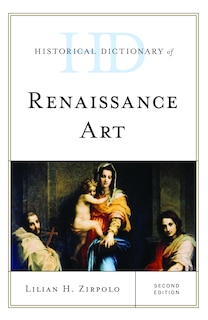 Couverture_Historical Dictionary Of Renaissance Art