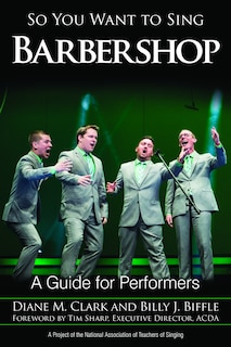 Couverture_So You Want To Sing Barbershop
