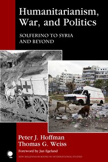 Front cover_Humanitarianism, War, And Politics