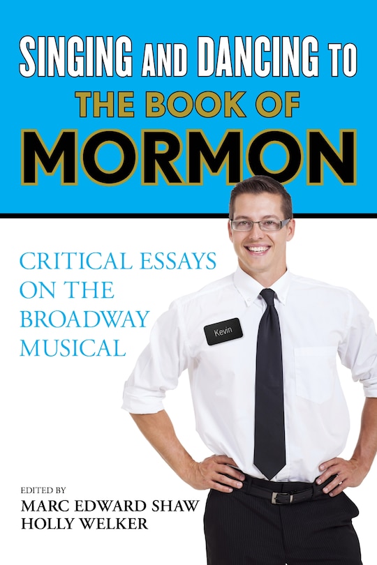 Couverture_Singing And Dancing To The Book Of Mormon