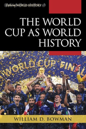 The World Cup as World History