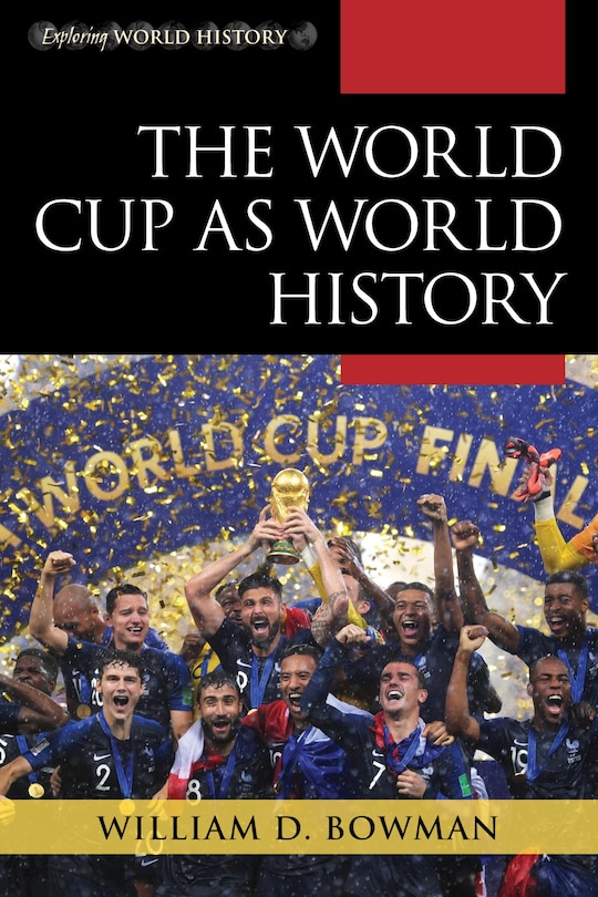 Front cover_The World Cup as World History