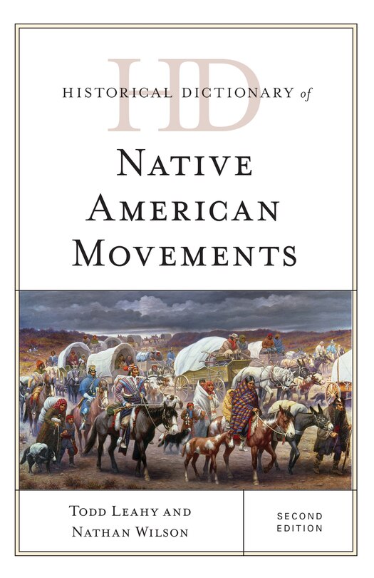 Front cover_Historical Dictionary Of Native American Movements