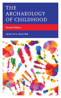 Couverture_The Archaeology of Childhood