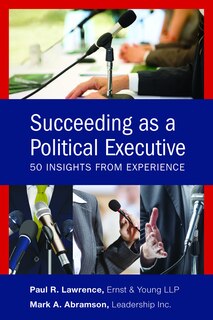 Front cover_Succeeding As A Political Executive