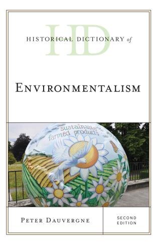 Front cover_Historical Dictionary Of Environmentalism
