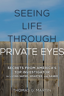 Front cover_Seeing Life Through Private Eyes