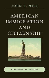 Front cover_American Immigration And Citizenship
