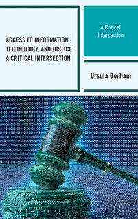 Front cover_Access To Information, Technology, And Justice