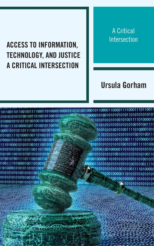 Front cover_Access To Information, Technology, And Justice