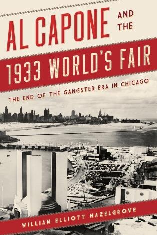 Front cover_Al Capone And The 1933 World's Fair