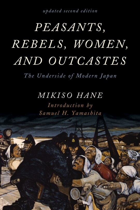 Front cover_Peasants, Rebels, Women, And Outcastes