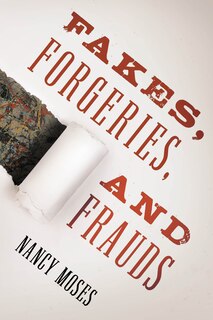 Couverture_Fakes, Forgeries, And Frauds