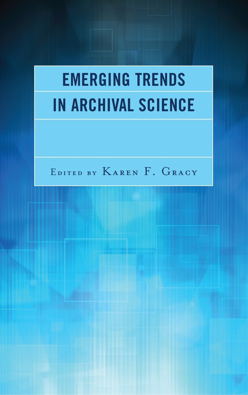 Couverture_Emerging Trends In Archival Science