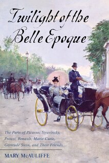 Front cover_Twilight of the Belle Epoque
