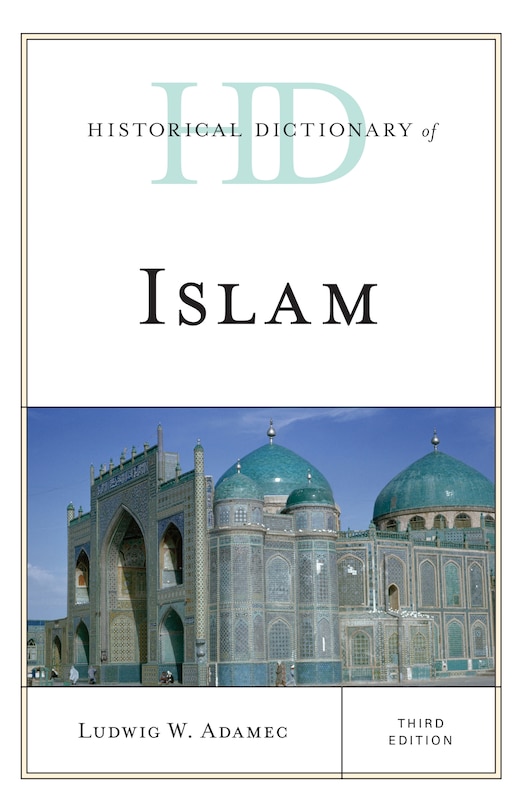 Couverture_Historical Dictionary Of Islam