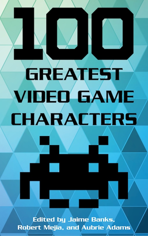 Front cover_100 Greatest Video Game Characters