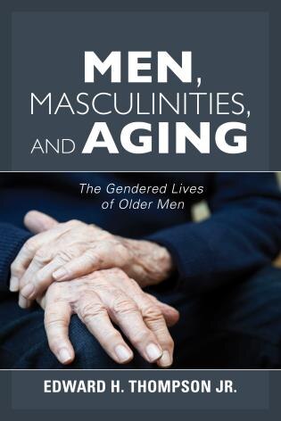 Front cover_Men, Masculinities, And Aging