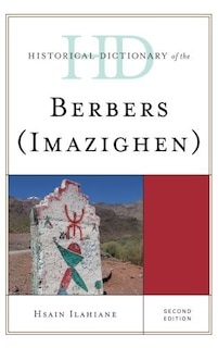 Front cover_Historical Dictionary Of The Berbers (imazighen)