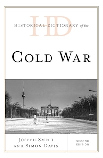 Front cover_Historical Dictionary Of The Cold War