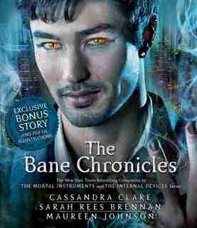The Bane Chronicles by Cassandra Clare