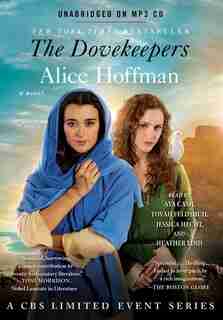 Dovekeepers: A Novel by Alice Hoffman