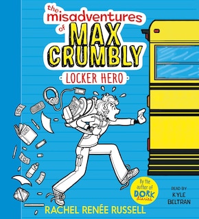 Front cover_The Misadventures of Max Crumbly 1