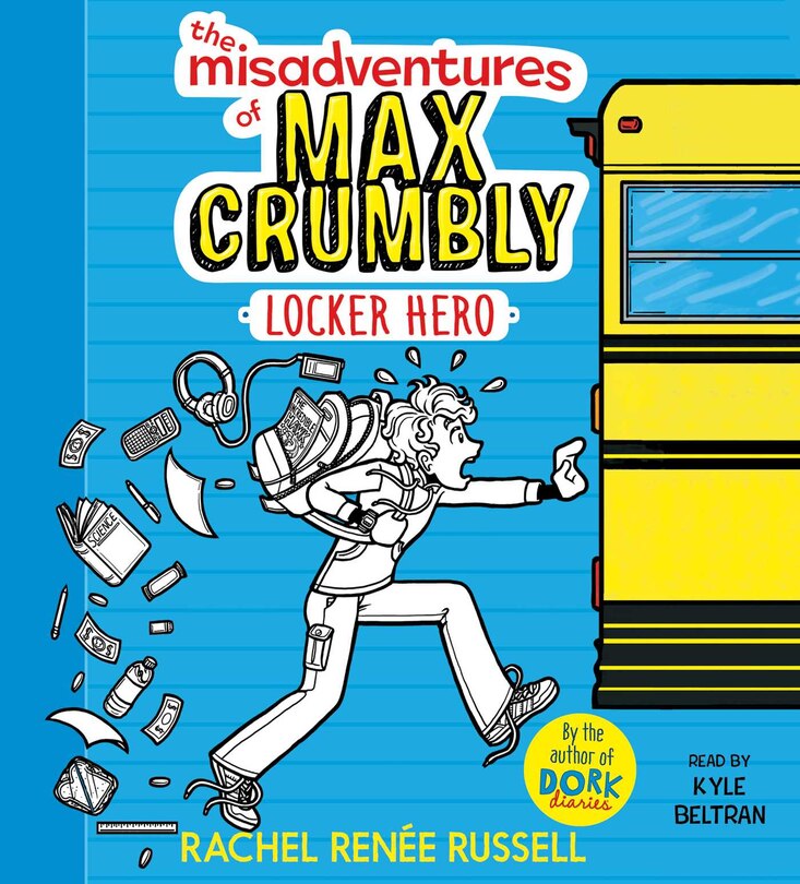 Front cover_The Misadventures of Max Crumbly 1