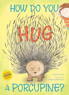 Front cover_How Do You Hug a Porcupine?