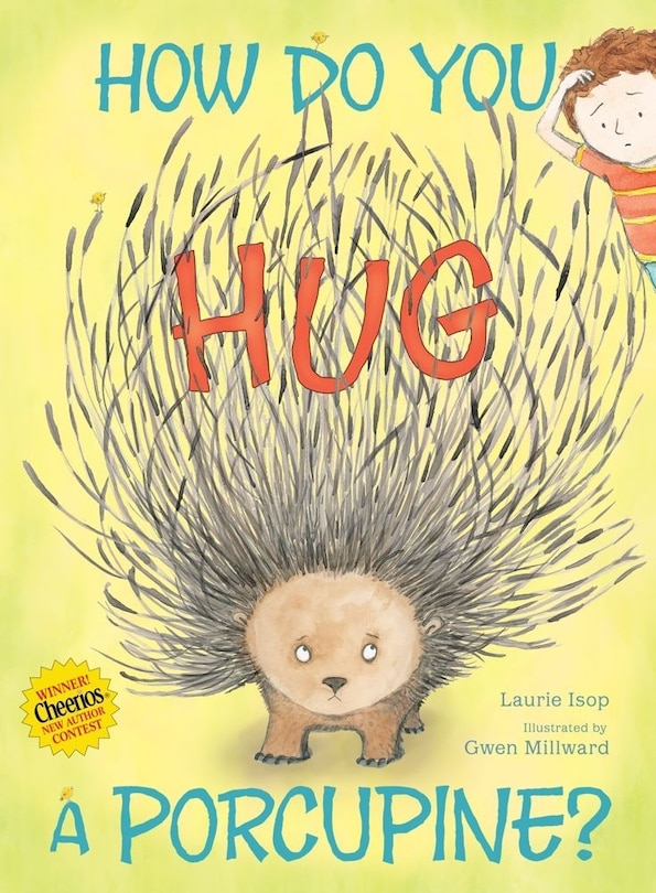 Front cover_How Do You Hug a Porcupine?