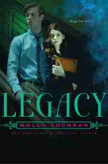 Legacy by Molly Cochran