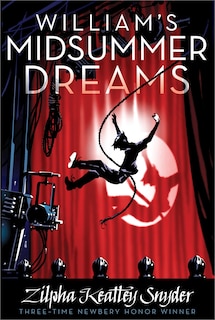 Front cover_William's Midsummer Dreams
