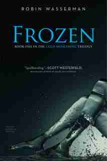 Frozen by Robin Wasserman