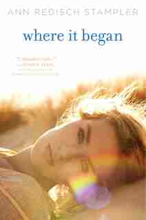 Where It Began by Ann Redisch Stampler