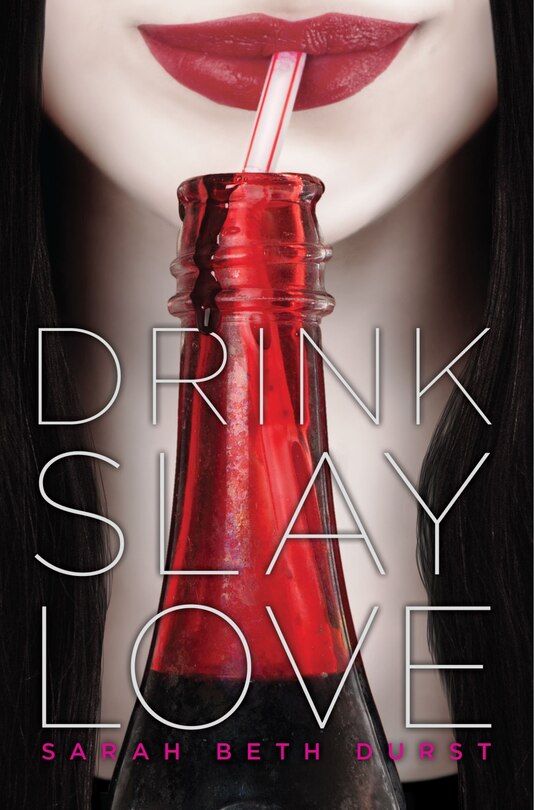 Front cover_Drink, Slay, Love