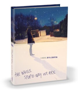Front cover_The Whole Stupid Way We Are
